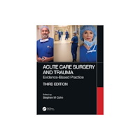 Taylor & francis ltd Acute Care Surgery and Trauma (inbunden, eng)