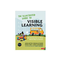 Sage publications inc The Illustrated Guide to Visible Learning (häftad, eng)