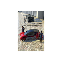 Taylor & francis ltd Humans and Autonomous Vehicles (häftad, eng)