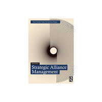 Taylor & francis ltd Strategic Alliance Management (häftad, eng)