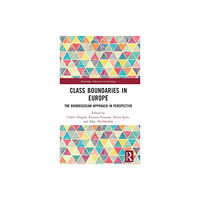 Taylor & francis ltd Class Boundaries in Europe (inbunden, eng)