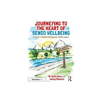 Taylor & francis ltd Journeying to the Heart of SENCO Wellbeing (häftad, eng)