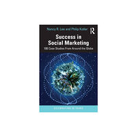 Taylor & francis ltd Success in Social Marketing (häftad, eng)