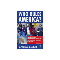 Taylor & francis ltd Who Rules America? (häftad, eng)
