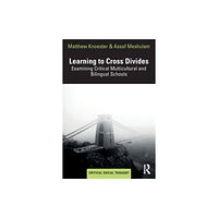 Taylor & francis ltd Learning to Cross Divides (häftad, eng)