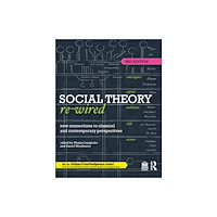 Taylor & francis ltd Social Theory Re-Wired (häftad, eng)