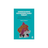 Taylor & francis ltd Understanding Postmodern Family Therapy (häftad, eng)