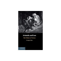 Cambridge University Press Aristotle and Law (inbunden, eng)