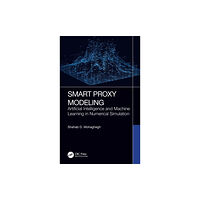 Taylor & francis ltd Smart Proxy Modeling (inbunden, eng)