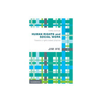 Cambridge University Press Human Rights and Social Work (häftad, eng)