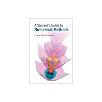 Cambridge University Press A Student's Guide to Numerical Methods (häftad, eng)
