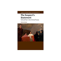 Cambridge University Press The Suspect's Statement (häftad, eng)