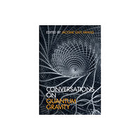 Cambridge University Press Conversations on Quantum Gravity (inbunden, eng)