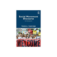 Taylor & francis ltd Social Movement Discourse (häftad, eng)