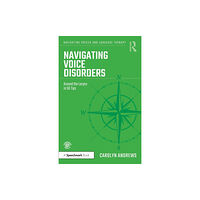 Taylor & francis ltd Navigating Voice Disorders (häftad, eng)