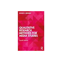 Taylor & francis ltd Qualitative Research Methods for Media Studies (häftad, eng)