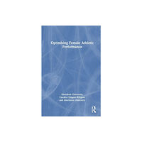 Taylor & francis ltd Optimising Female Athletic Performance (häftad, eng)
