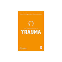 Taylor & francis ltd The Psychology of Trauma (häftad, eng)