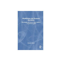 Taylor & francis ltd Mindfulness and Business Education (häftad, eng)
