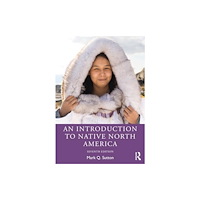 Taylor & francis ltd An Introduction to Native North America (häftad, eng)