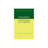 Cambridge University Press Euripides: Iphigenia in Tauris (häftad, eng)