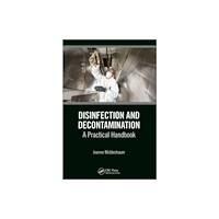 Taylor & francis ltd Disinfection and Decontamination (häftad, eng)