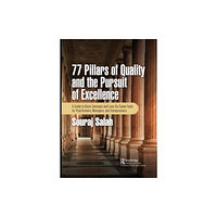 Taylor & francis ltd 77 Pillars of Quality and the Pursuit of Excellence (häftad, eng)