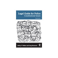 Taylor & francis ltd Legal Guide for Police (häftad, eng)