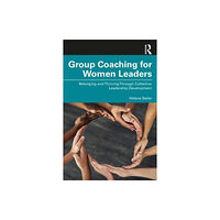 Taylor & francis ltd Group Coaching for Women Leaders (häftad, eng)