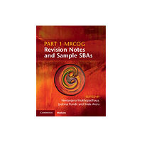 Cambridge University Press Part 1 MRCOG Revision Notes and Sample SBAs (häftad, eng)