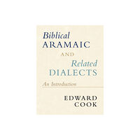 Cambridge University Press Biblical Aramaic and Related Dialects (häftad, eng)