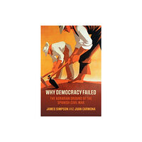 Cambridge University Press Why Democracy Failed (häftad, eng)