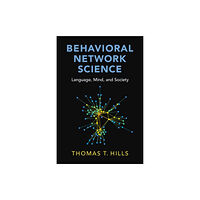 Cambridge University Press Behavioral Network Science (häftad, eng)