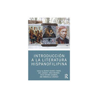 Taylor & francis ltd Introduccion a la literatura hispanofilipina (häftad, spa)