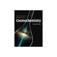 Cambridge University Press Cosmochemistry (inbunden, eng)