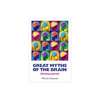 John Wiley And Sons Ltd Great Myths of the Brain (häftad, eng)