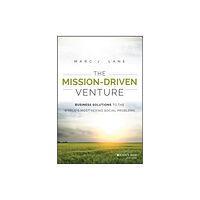 John Wiley & Sons Inc The Mission-Driven Venture (inbunden, eng)