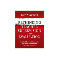 John Wiley & Sons Inc Rethinking Teacher Supervision and Evaluation (häftad, eng)