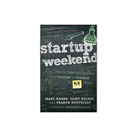 John Wiley & Sons Inc Startup Weekend (inbunden, eng)