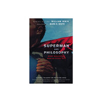 John Wiley And Sons Ltd Superman and Philosophy (häftad, eng)