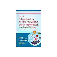 John Wiley & Sons Inc What School Leaders Need to Know About Digital Technologies and Social Media (inbunden, eng)