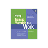 John Wiley & Sons Inc Writing Training Materials That Work (häftad, eng)