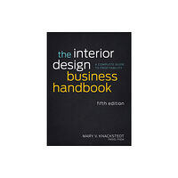 John Wiley & Sons Inc The Interior Design Business Handbook (inbunden, eng)