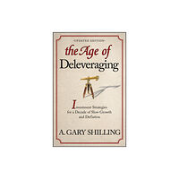 John Wiley & Sons Inc The Age of Deleveraging, Updated Edition (häftad, eng)