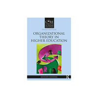 Taylor & francis ltd Organizational Theory in Higher Education (häftad, eng)