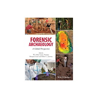 John Wiley And Sons Ltd Forensic Archaeology (inbunden, eng)