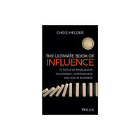 John Wiley & Sons Australia Ltd The Ultimate Book of Influence (häftad, eng)