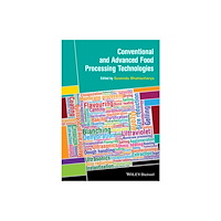 John Wiley & Sons Inc Conventional and Advanced Food Processing Technologies (inbunden, eng)