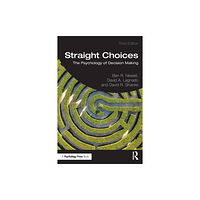 Taylor & francis ltd Straight Choices (häftad, eng)