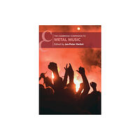 Cambridge University Press The Cambridge Companion to Metal Music (häftad, eng)